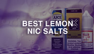 Best Lemon Nic Salt eJuice Flavors