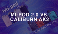 Caliburn AK2 vs Mi-Pod 2.0