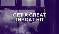 Get a Great Throat Hit: Best Practices, E-Liquids and More