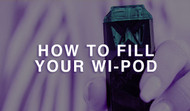 How to Fill your Wi-Pod