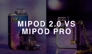 Mi-Pod 2.0 vs Mi-Pod Pro