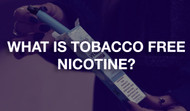 What is Tobacco Free Nicotine?