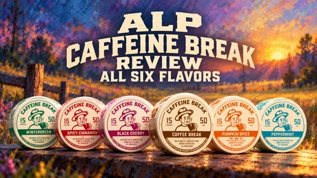 ALP Caffeine Break Review | 6 Flavors & 50mg Caffeine