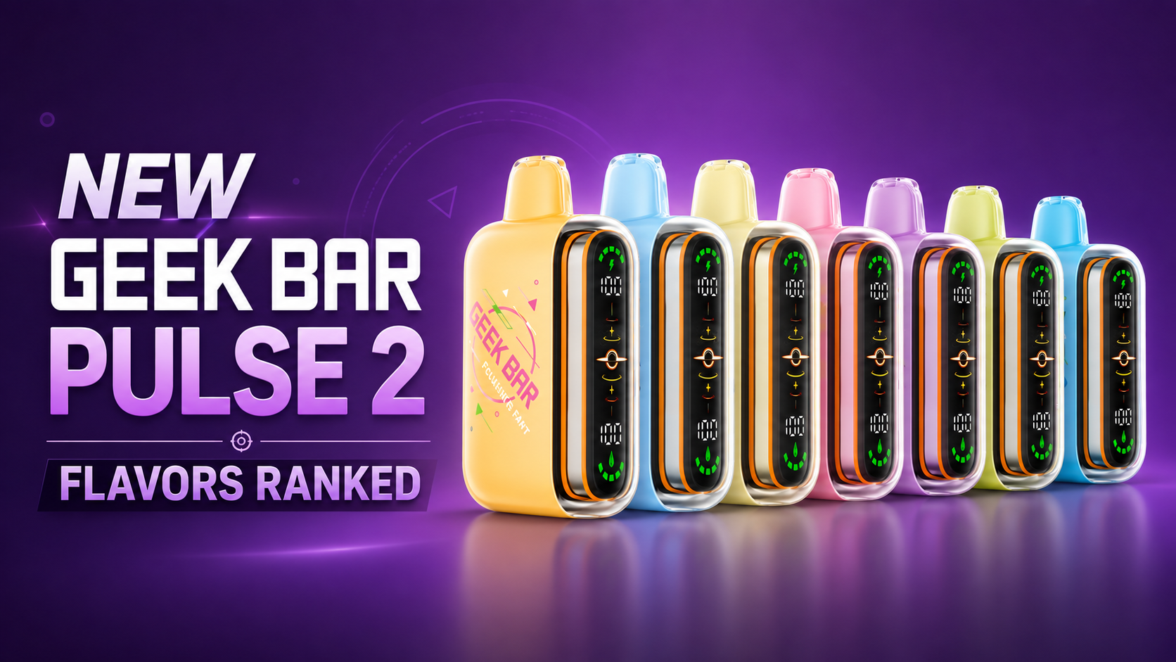 every geek bar flavor ranked New Pulse 2 Flavors Geek Bar Pulse X New Choose Flavor:Grumpy Lime