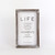 Life Moments Sign 6x10 Reversible