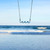 Upon the Waters Necklace