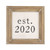 Est 2020 Plaque