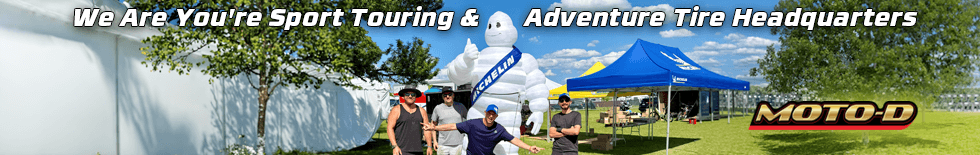 MOTO-D Has You're Sport Touring and Adventure Tires With Free Shipping