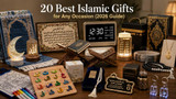 20 Best Islamic Gifts for Any Occasion (2026 Guide)
