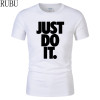 RUBU brand t shirt men 2017 new Fashion Just Do It Letter Printed Fashionable Round Neck T-shirts Men's short sleeve T-shirt 