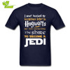 Never Received My Hogwarts Letter Fandom Jedi Star Wars Man T Shirt Fashion Classic T-Shirt Men 100% Cotton Tee Teenage Clothing