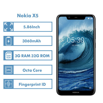 Nokia X5 Smartphone 3060mAh 3G RAM 32G ROM 3 Camera Dual Sim Cards Fingerprint ID 5.86" Octa Core LTE 4G Android Mobile Phone 