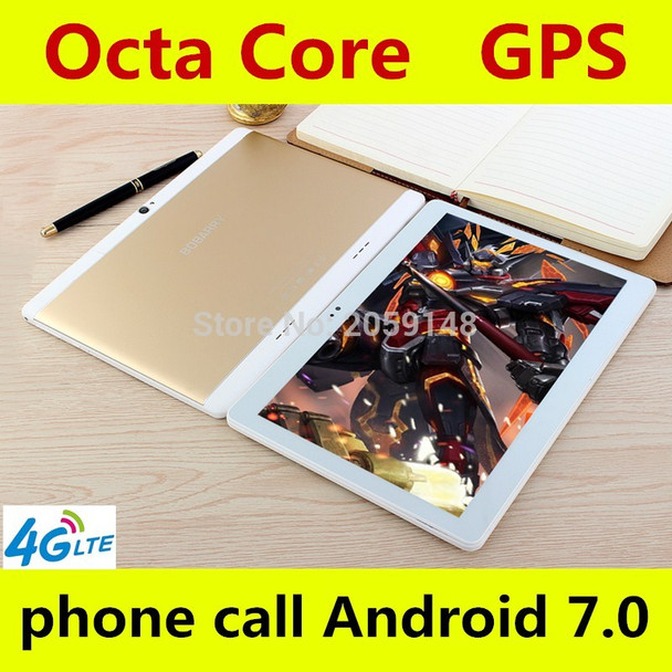 10.1 inch Octa Core 3G 4G LTE tablet pc Android 7.0 RAM 4GB ROM 128GB 8.0MP Dual SIM Card Bluetooth GPS Tablets pc