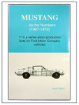 Mustang... By The Numbers 1967-1973 Book