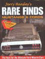 Rare Finds Mustang & Fords by Jerry Heasley