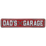 Magnet - Dad's Garage Street Sign