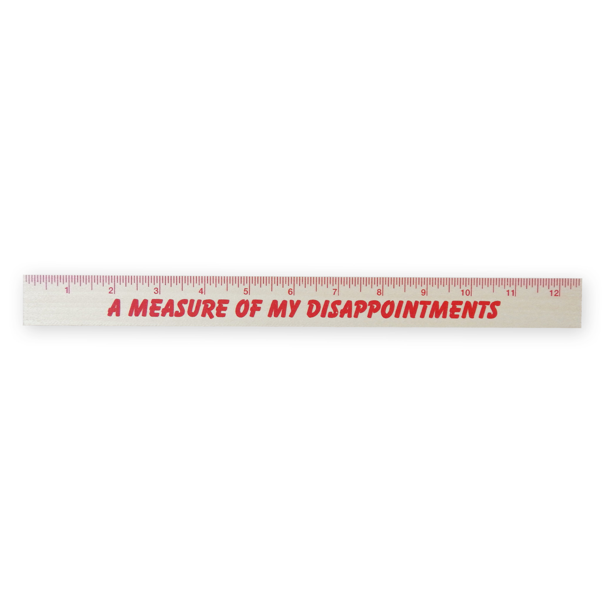 Disappointments Ruler