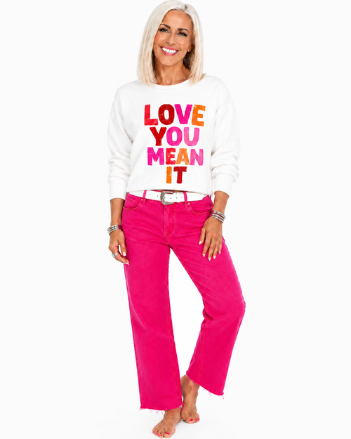 LOVE YOU MEAN IT WHITE 100% COTTON FLEECE