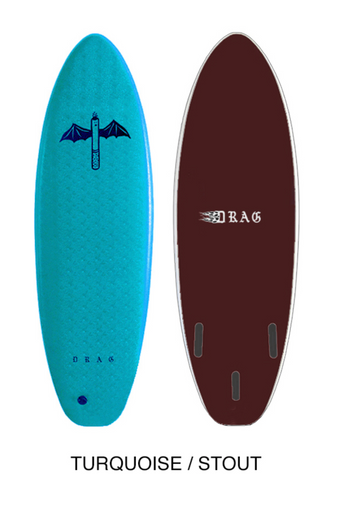 DRAG [THE DART] 5'6