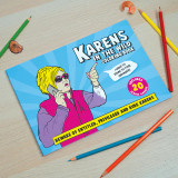 Karens In The Wild Coloring Book