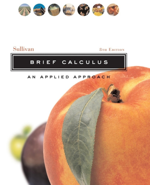 (PDF) Brief Calculus: An Applied Approach
8th Edition (PDF) Brief Calculus: An Applied Approach
8th Edition