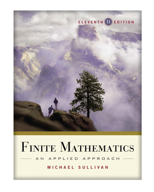 (PDF) Finite Mathematics: An Applied Approach
11th Edition (PDF) Finite Mathematics: An Applied Approach
11th Edition