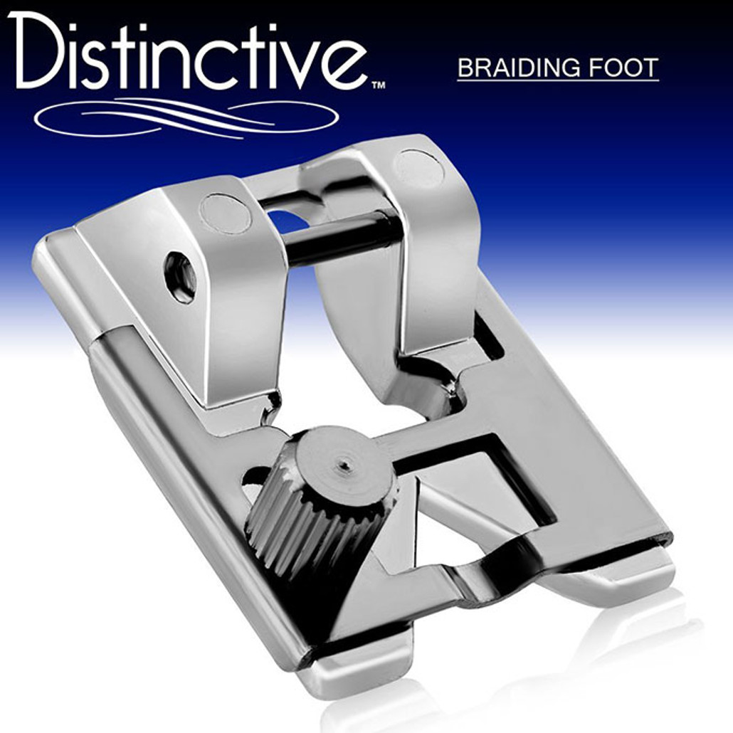 Distinctive Braiding Sewing Machine Presser Foot w/ Free Shipping