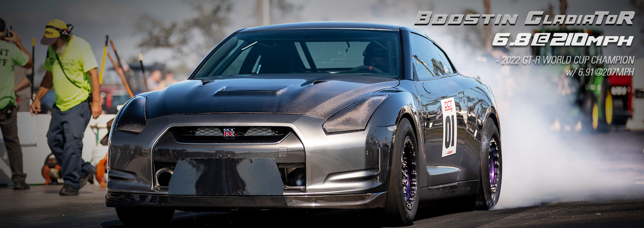 Boostin GladiaToR - 2022 GT-R World Cup Champion with 6.91@207mph. PB - 6.8@210mph