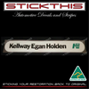 Kellway Egan Holden VIC - Dealership Dealer Decal Sticker