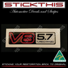 VN V8 5.7 Turbocharged Boot Badge