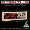 VN V8 6.2 Supercharged Boot Badge