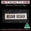 HQ GTS Dash Facia Decal/Sticker Letter Set - LIGHTS LIGHTER