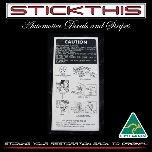 Jack Instruction Decal - HQ Sedan, Coupe, Statesman
