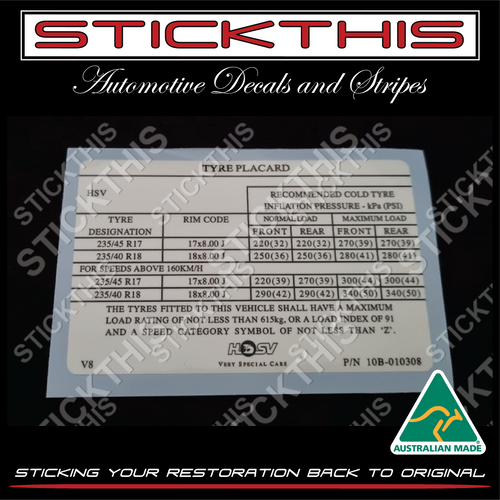 Tyre Placard - HSV 10B-010308 - WH, WK Grange. VX & VY Clubsport, Senator, SV300. V2 GTO