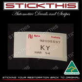 Radiator Parts Picking Label VN VG VQ VP VR V8 Auto - KY 92035597 (your date