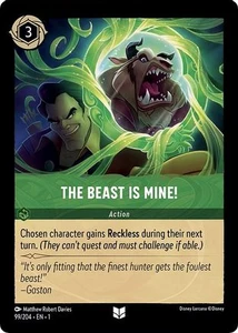 The Beast is Mine! (99/204) Cold Foil - Disney Lorcana card