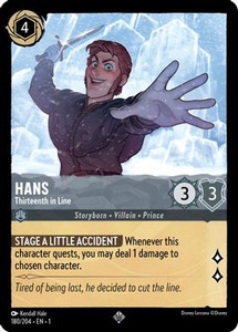 Hans - Thirteenth in Line (180/204) Cold Foil Hans - Thirteenth in Line (180/204) Cold Foil