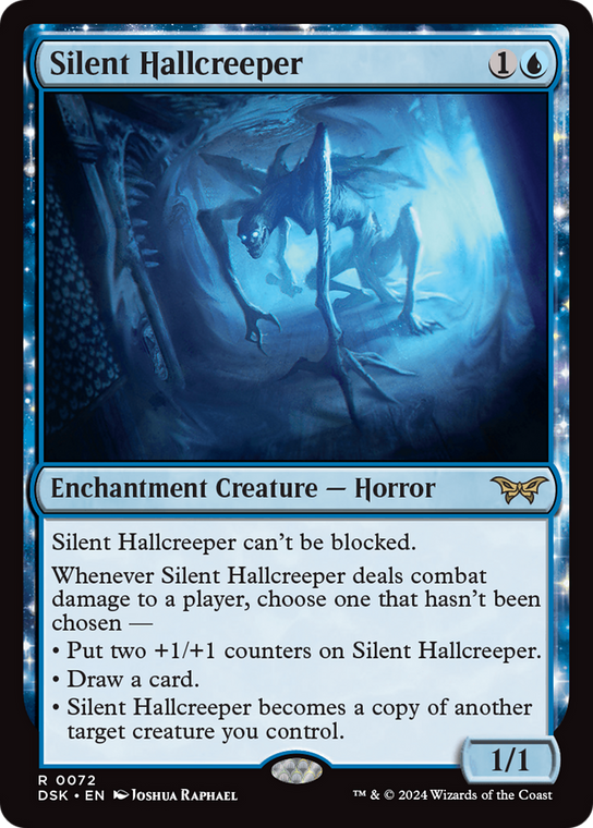 Silent Hallcreeper  (enchantment) [DSK-0072]