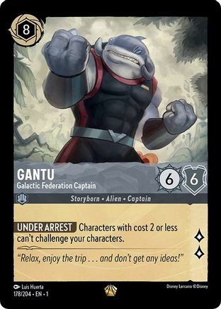 Gantu - Galactic Federation Captain (178/204) - Disney Lorcana card