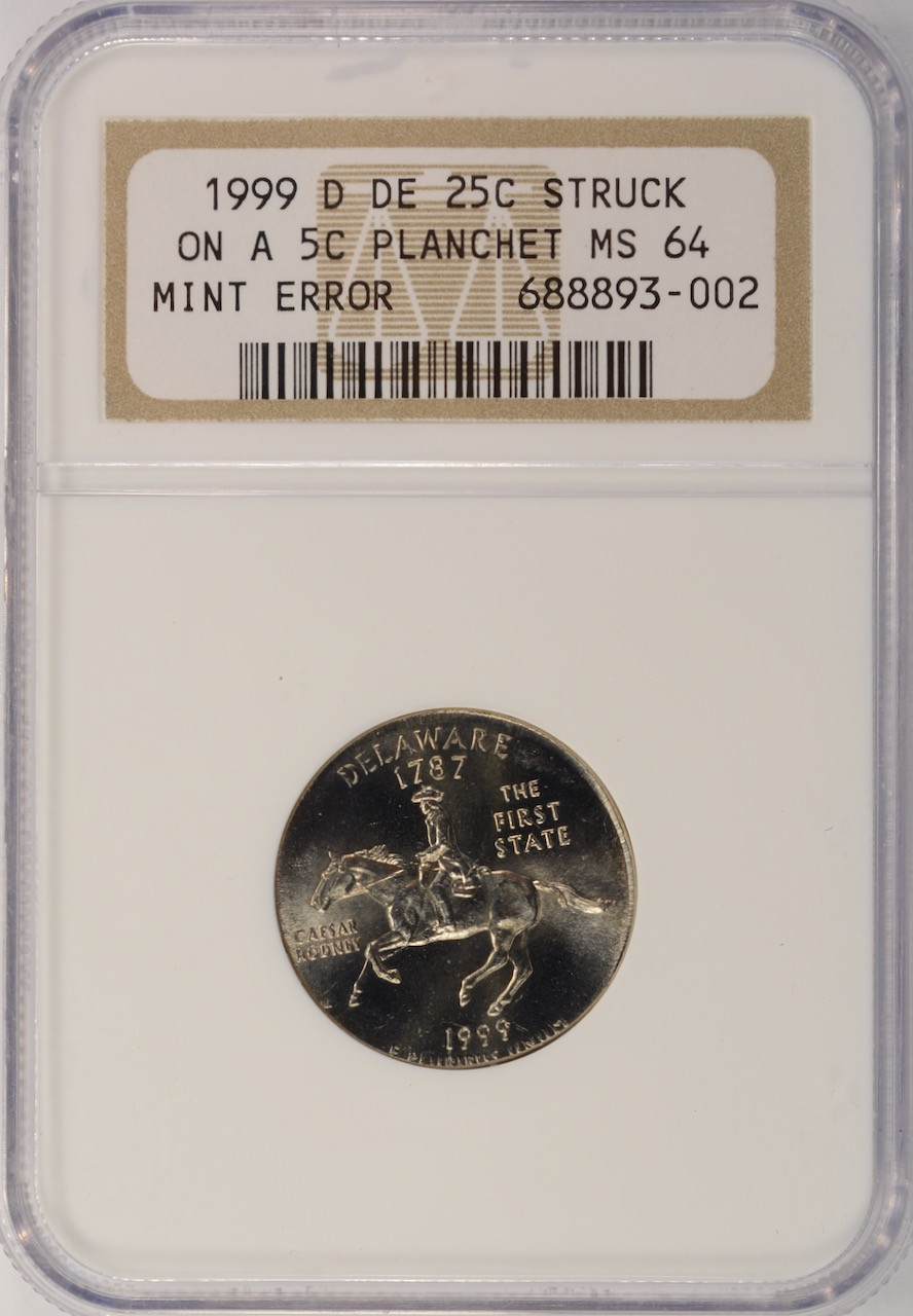 1999-D 25c Delaware Quarter Struck on 5c Planchet NGC MS64