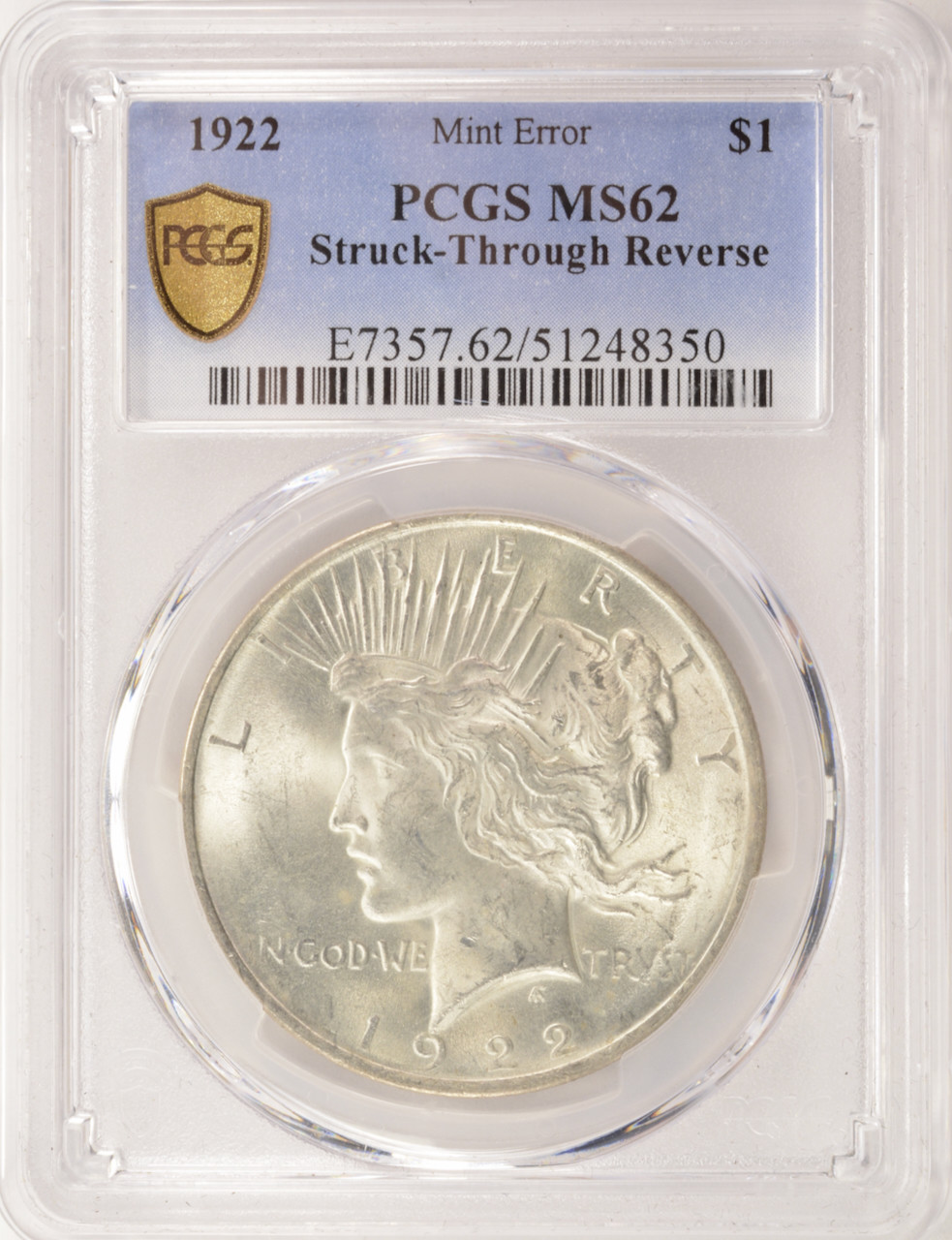 1922 $1 Peace Dollar Struck Thru Reverse PCGS MS62