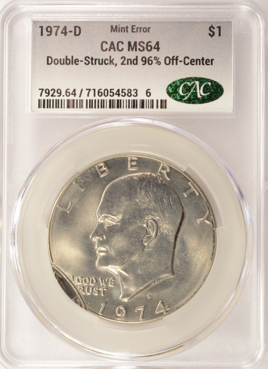 1974-D $1 Ike Dollar Double-Struck, 2nd 96% Off-Center CACG MS64