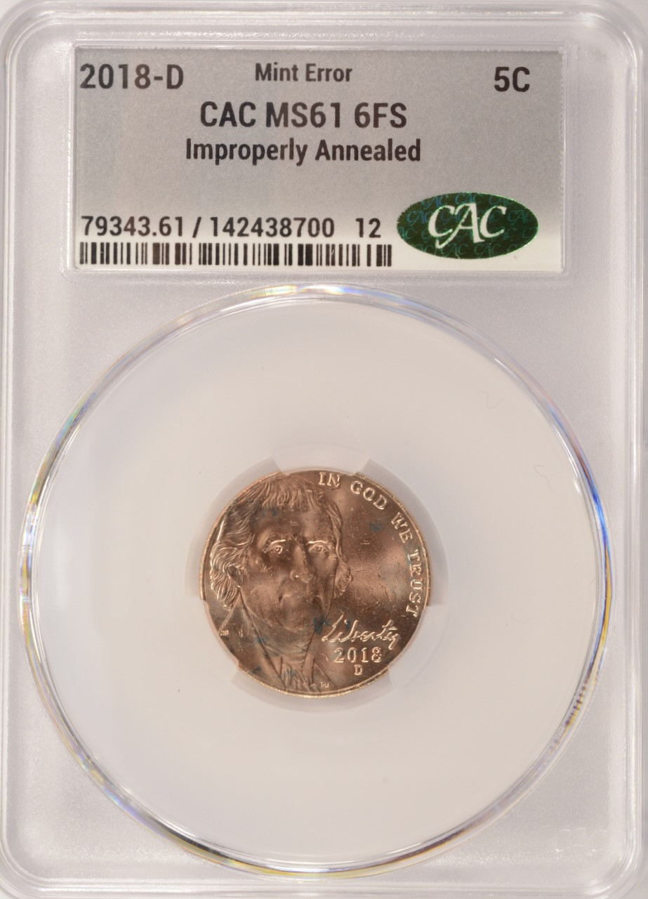 2018-D 5c Jefferson Nickel Improperly Annealed CACG MS61 6 FS