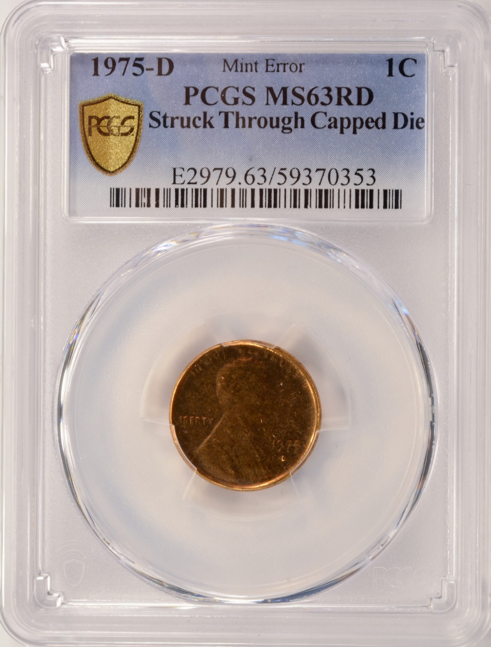 1975-D 1c Lincoln Cent Die Cap Strike PCGS MS63 Rd