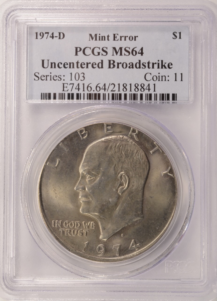【未来工房】ハンドメイド　DY７４シリーズBIG版　限定１点売り切り商品 1974-D $1 Ike Dollar Uncentered Broadstruck PCGS MS64