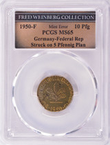 Germany 1950-F PCGS 10 Pfennig Struck on 5 Pfennig Planchet MS65 Ex-Fred Weinberg