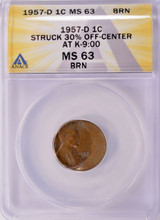 1957-D ANACS 1c Lincoln Cent Struck 30% Off-Center MS63 Brown
