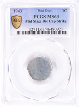 1943 PCGS 1c Steel Cent Mid Stage Die Cap Strike MS63