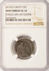 NGC 25c Seated Liberty Quarter Struck 20% Off-Center VG10