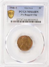 1946-S 1c Lincoln Cent 3% Ragged Clip PCGS MS64 BN